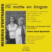 https://www.entrapolis.com/entrades/mi-madre-en-bragas-casal-agramunti